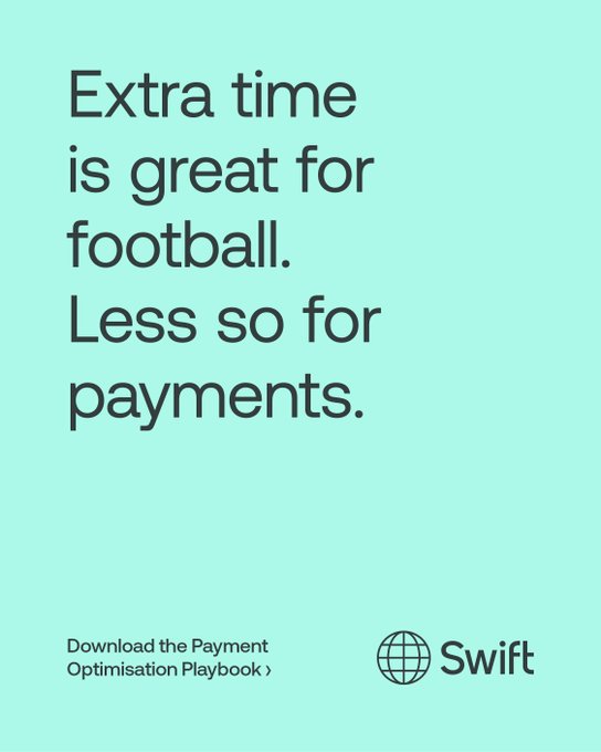 Swift payment services advertisement with text 'Extra time is great for football. Less so for payments.' promoting their 'Payment Optimisation Playbook' download.