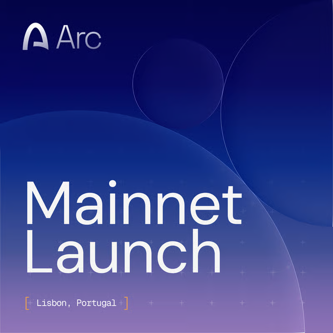 A promotional graphic with a blue and purple gradient background displaying the text 'Arc', 'Mainnet Launch', and 'Lisbon, Portugal' in white font.