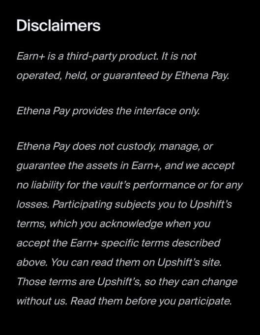 A black disclaimer page states that Earn+ is a third-party product, that Ethena Pay provides only the interface, and that Ethena Pay does not custody, manage, or guarantee assets in Earn+.