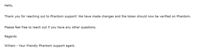 A screenshot of a support email from Phantom agent William confirming that changes have been made and the token is now verified on Phantom. This directly relates to the post announcing that $EMBER is now a verified token by Phantom.