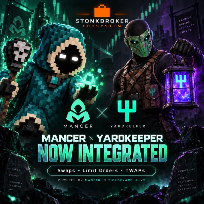A promotional graphic for 'STONKBROKER ECOSYSTEM' announcing 'MANCER x YARDKEEPER NOW INTEGRATED' with features like 'Swaps, Limit Orders, TWAPs'.