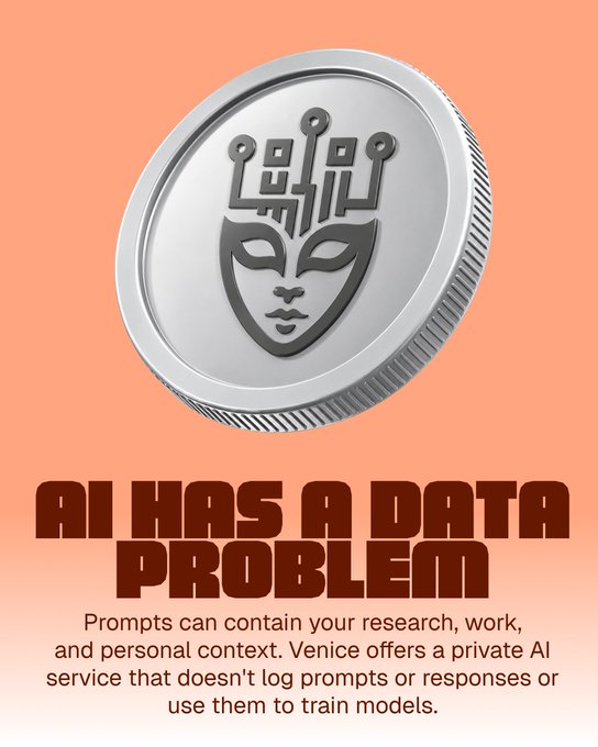 The image is a promotional graphic for Venice, featuring a silver coin with a Venetian mask logo set against a peach gradient background. Bold text reads "AI HAS A DATA PROBLEM," with smaller text below explaining that prompts can contain sensitive research, work, and personal context, and that Venice offers a private AI service that doesn't log prompts or responses or use them to train models.

The post explains that $VVV is Venice's token on Base, designed to connect a wallet to private AI inference, and the image serves as a visual introduction to the privacy concerns in AI that Venice aims to solve.