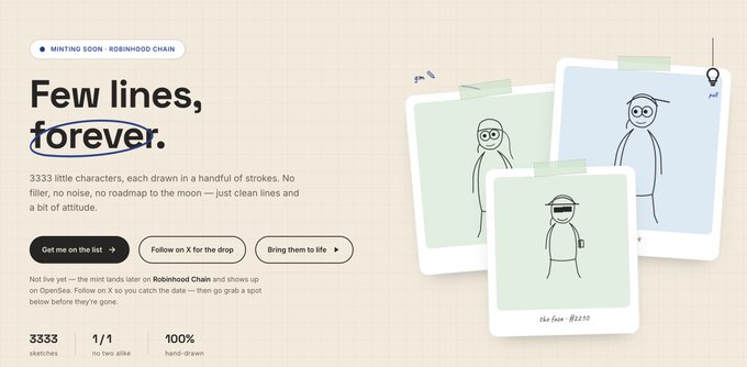 A website landing page titled 'Few lines, forever.' for an NFT collection of 3,333 hand-drawn sketches, marked 'MINTING SOON · ROBINHOOD CHAIN', featuring simple line-drawn characters on polaroids.