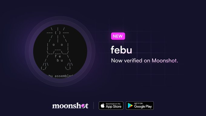 A promotional graphic announcing that 'febu' is 'NEW' and 'Now verified on Moonshot,' with App Store and Google Play download buttons.