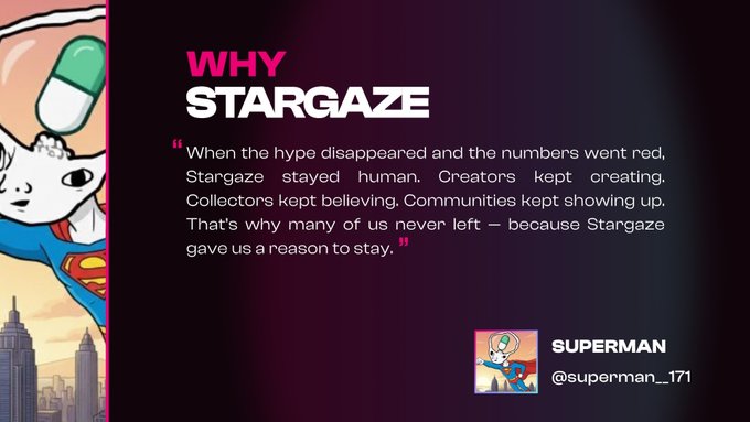 A 'Why Stargaze' testimonial graphic featuring a Superman character illustration, with a quote about community loyalty and a testimonial from SUPERMAN (@superman_171).