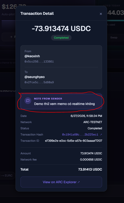 A completed USDC transaction of -73.913474 USDC on the ARC-TESTNET from @keoxinhh to @seunghyeo, with a circled note from sender reading 'Demo thử xem memo có realtime không'.