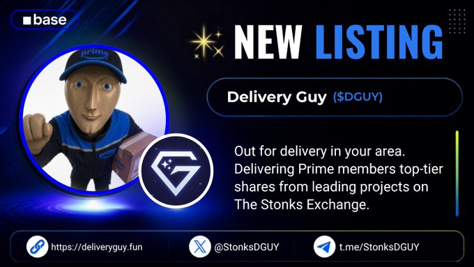 A promotional graphic for a 'NEW LISTING' of 'Delivery Guy ($DGUY)' on 'base', featuring an Amazon Prime delivery mascot character and links to deliveryguy.fun and social media handles @StonksDGUY.