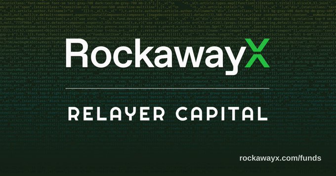 The image is a promotional graphic featuring the "RockawayX" logo in white text with a green "X," alongside "RELAYER CAPITAL" text, set against a dark background filled with code. It also displays the URL "rockawayx.com/funds" in the bottom right corner, supporting the announcement of RockawayX's acquisition of Relayer Capital.