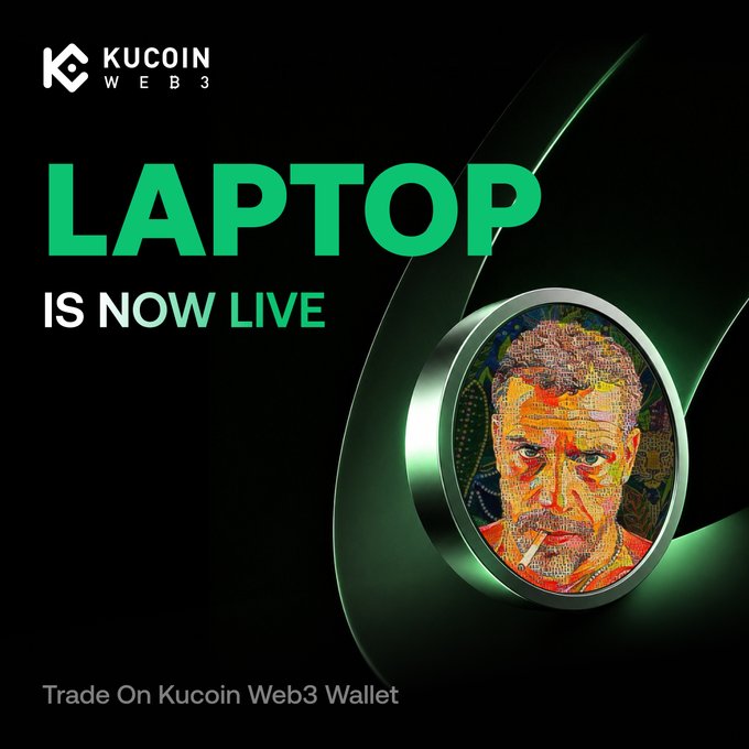 A KuCoin Web3 promotional graphic announcing "$LAPTOP is now live" with the text "Trade On KuCoin Web3 Wallet," featuring a colorful artistic coin displaying a man's face with a cigarette, tying into the $LAPTOP token giveaway campaign.