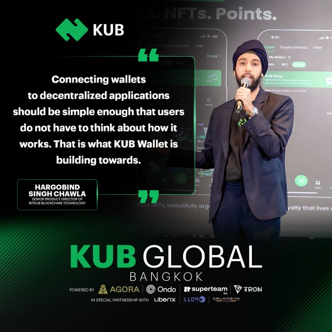 A promotional poster for 'KUB GLOBAL BANGKOK' features a man in a turban and suit speaking into a microphone. A quote from Hargobind Singh Chawla discusses connecting wallets to decentralized applications, with logos for partners including AGORA, Ondo, superteam, and TRON at the bottom.
