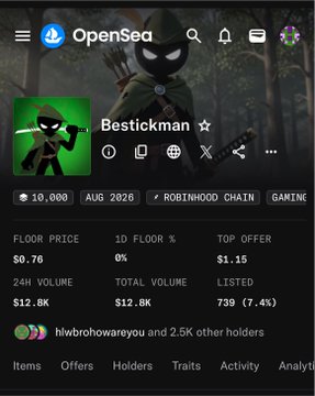 An OpenSea NFT listing page shows a digital item called "Bestickman" with a floor price of $0.76, 24H volume of $12.8K, and listed on the ROBINHOOD CHAIN with 739 (7.4%) listed.