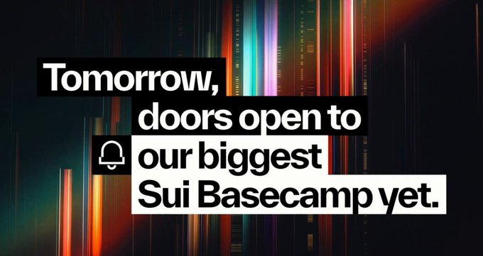 A promotional banner reads 'Tomorrow, doors open to our biggest Sui Basecamp yet.' with a notification bell icon against a background of colorful vertical light streaks.