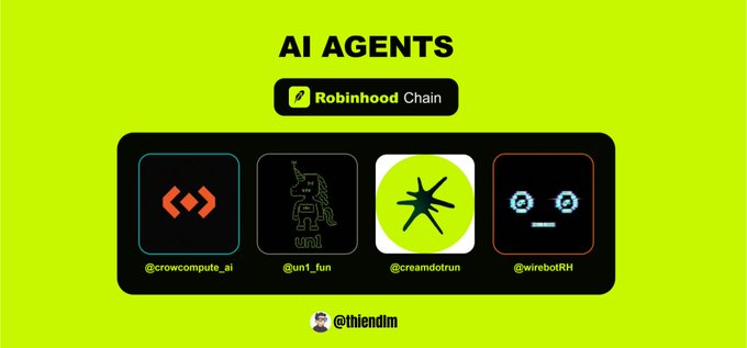 A graphic titled 'AI AGENTS' featuring the Robinhood Chain logo and showcasing four AI agent icons with handles @crowcompute_ai, @un1_fun, @creamdotrun, and @wirebotRH, credited to @thiendim.
