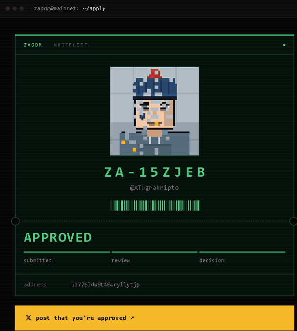 A screenshot of a digital interface titled 'ZADDR WHITELIST' showing an 'APPROVED' status for the ID 'ZA-15ZJEB' alongside a pixel-art avatar and the text '@XTugrakripto'.