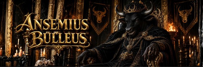 The image is a stylized banner for the cryptocurrency token $ANSEMIUS, featuring the text "ANSEMIUS BULLEUS" in ornate gold lettering next to a regal, crowned bull figure draped in royal black and gold robes within a dark, candlelit throne room setting—visually reinforcing the post's "Bull Father" narrative pitch for the meme coin.