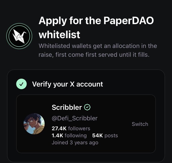 A PaperDAO whitelist signup screen showing a verified X account (@Defi_Scribbler) with 27.4K followers, illustrating the whitelisted wallet allocation process mentioned in the post for the Oct 8 raise on Robinhood Chain.