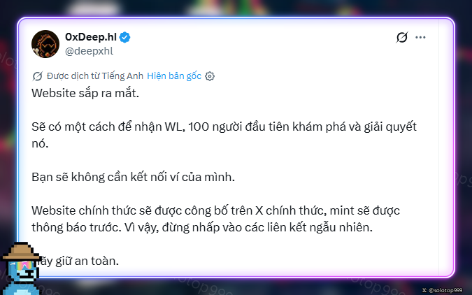 A screenshot of a tweet from 0xDeep.hl (@deepxhl) translated into Vietnamese, announcing an upcoming website launch and a whitelist giveaway for the first 100 participants, warning users not to click random links.