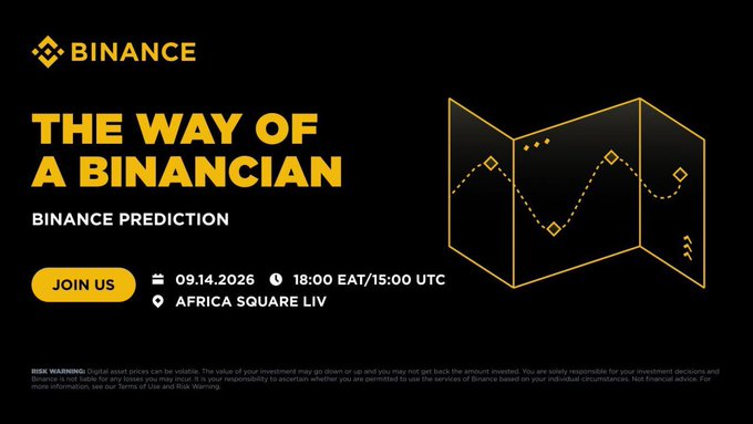 A promotional banner for "BINANCE PREDICTION" event titled "THE WAY OF A BINANCIAN" scheduled for 09.14.2026 at 18:00 EAT/15:00 UTC at Africa Square Liv, featuring a gold and black color scheme with a chart illustration and risk warning disclaimer text.