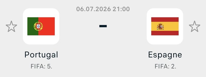 A sports matchup graphic showing the Portugal and Spain flags with a score of 0-0, labeled 'Portugal' (FIFA: 5) and 'Espagne' (FIFA: 2), scheduled for 06.07.2026 21:00.