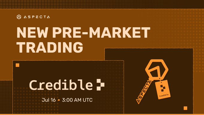 An orange and brown promotional graphic announces 'NEW PRE-MARKET TRADING' for 'Credible' on July 16 at 3:00 AM UTC, featuring the Aspecta logo and a key icon.