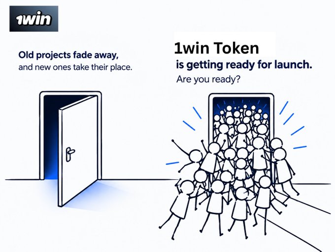An illustration shows two doors: a partially open one on the left with text 'Old projects fade away, and new ones take their place,' and a doorway on the right filled with a crowd of people rushing through, labeled '1win Token is getting ready for launch. Are you ready?' under the '1win' logo.