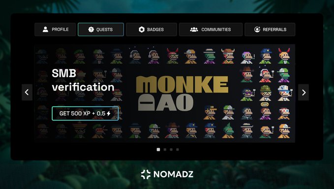 A 'MONKE DAO' NFT platform interface showing 'SMB verification' quest with 'GET 500 XP + 0.5' reward, displayed on the NOMADZ platform.