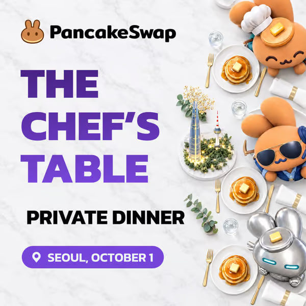 A PancakeSwap promotional graphic for 'THE CHEF'S TABLE PRIVATE DINNER' event in SEOUL, OCTOBER 1, featuring cartoon characters and pancakes.