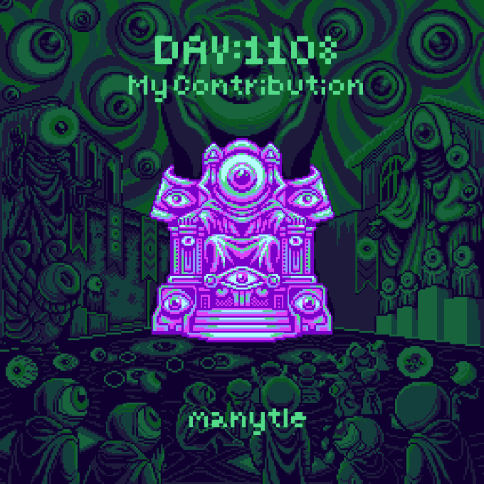 A pixel art scene featuring an ornate pink and purple throne with eyes, displayed against a dark green background with eye motifs, captioned "DAY:1108 My Contribution" by "mahyts," reflecting the creator's collaborative work on BasePaint's daily canvas artwork "eyerise."