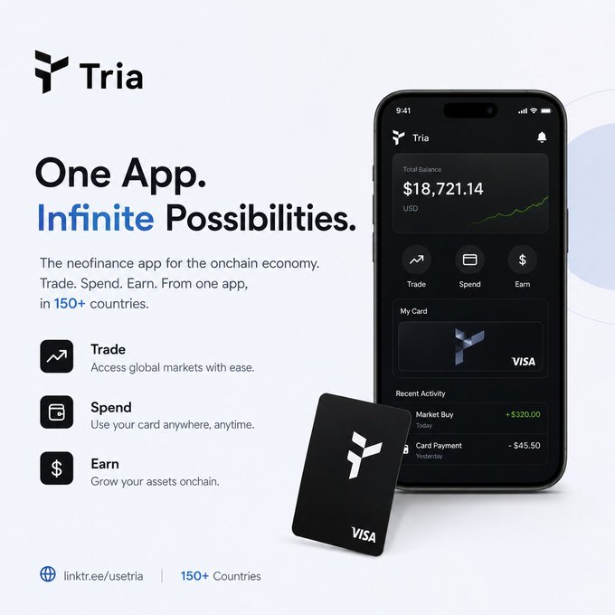 The image is a promotional graphic for "Tria," featuring the tagline "One App. Infinite Possibilities." alongside a smartphone displaying a balance of $18,721.14 USD, options to Trade, Spend, and Earn, and a black Visa card, highlighting its neobanking app available in 150+ countries.