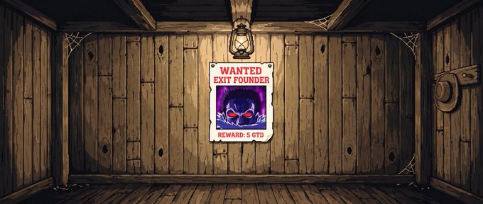 A wanted poster on a wooden wall reads 'WANTED EXIT FOUNDER' with 'REWARD: 5 GTD', showing a purple-masked figure, illuminated by a hanging lantern.