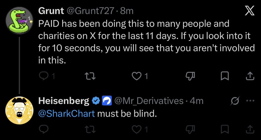 A screenshot of X (Twitter) posts from users 'Grunt' and 'Heisenberg' (@Mr_Derivatives) commenting that '@SharkChart must be blind' regarding the PAID token.