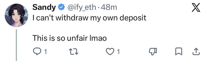 A tweet from verified user Sandy (@ify_eth) reading 'I can't withdraw my own deposit / This is so unfair lmao'.