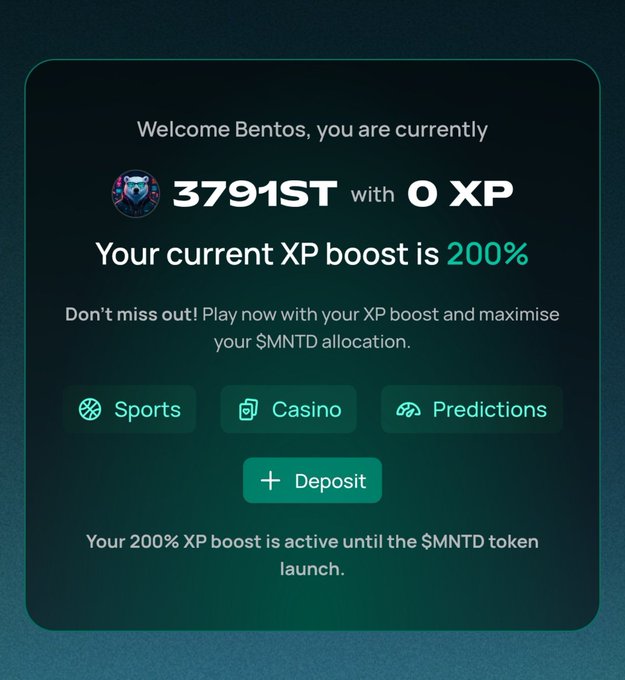 A dark digital dashboard welcoming user 'Bentos' at rank 3791st with 0 XP and a 200% XP boost, featuring buttons for Sports, Casino, Predictions, and Deposit, with text mentioning $MNTD token launch.
