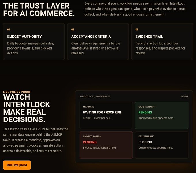 A dark-themed infographic titled 'The Trust Layer for AI Commerce' explaining IntentLock's features: Budget Authority, Acceptance Criteria, and Evidence Trail, with a live policy proof section showing a 'Run live proof' button.