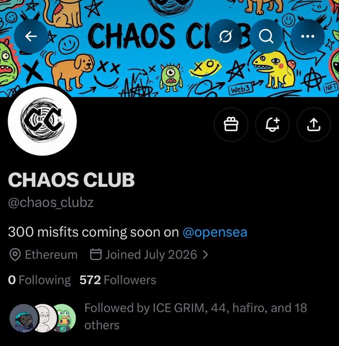 A Twitter/X profile page for 'CHAOS CLUB' (@chaos_clubz) with a colorful graffiti-style banner, reading '300 misfits coming soon on @opensea' with 572 followers.