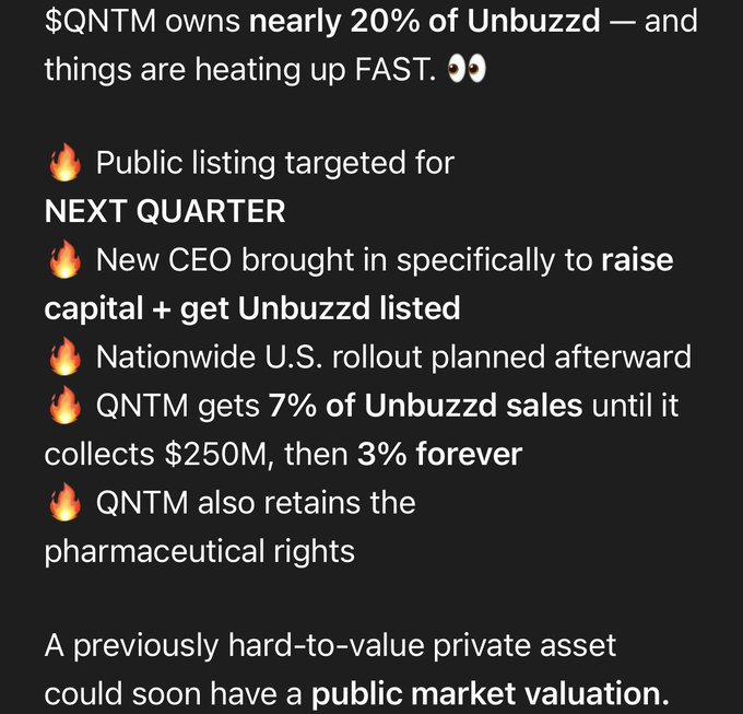 Text about QNTM owning nearly 20% of Unbuzzd, mentioning a public listing targeted for next quarter, a new CEO, nationwide U.S. rollout, and QNTM receiving 7% of Unbuzzd sales until $250M, then 3% forever, while retaining pharmaceutical rights.
