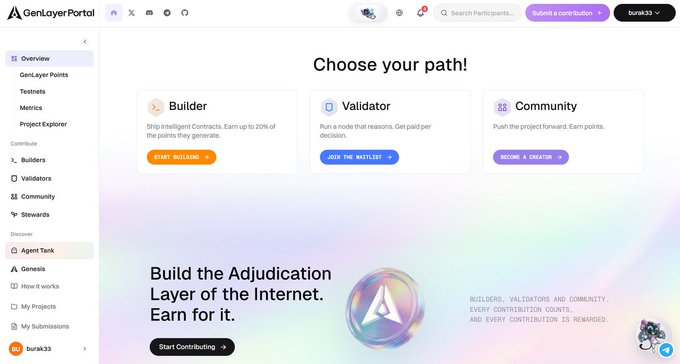 The image shows the GenLayer Portal dashboard where users can choose their contribution path as a Builder, Validator, or Community member, with the website portal.genlayer.foundation displayed in the navigation—aligning with the post's discussion of how the points system works by rewarding Builders with up to 20% of points, Validators per decision, and Community members per contribution on the GenLayer platform.
