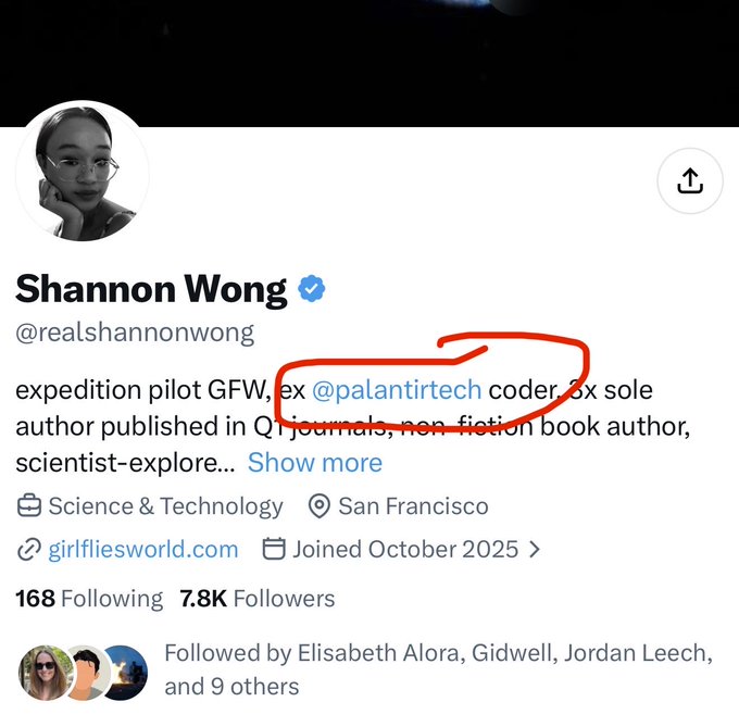 A screenshot of an X/Twitter profile for Shannon Wong (@realshannonwong), described as "expedition pilot GFW, ex @palantir tech coder" with the @palantirtech mention circled in red.