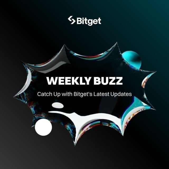 A Bitget promotional graphic titled "WEEKLY BUZZ - Catch Up with Bitget's Latest Updates" featuring an abstract glossy metallic design on a dark teal background.