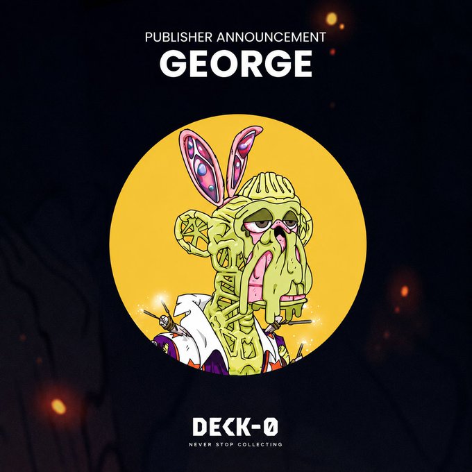 A publisher announcement graphic featuring a cartoon character called 'GEORGE'—a zombie-like creature with bunny ears—set against a yellow circle with 'DECK-0' branding and the tagline 'NEVER STOP COLLECTING.'