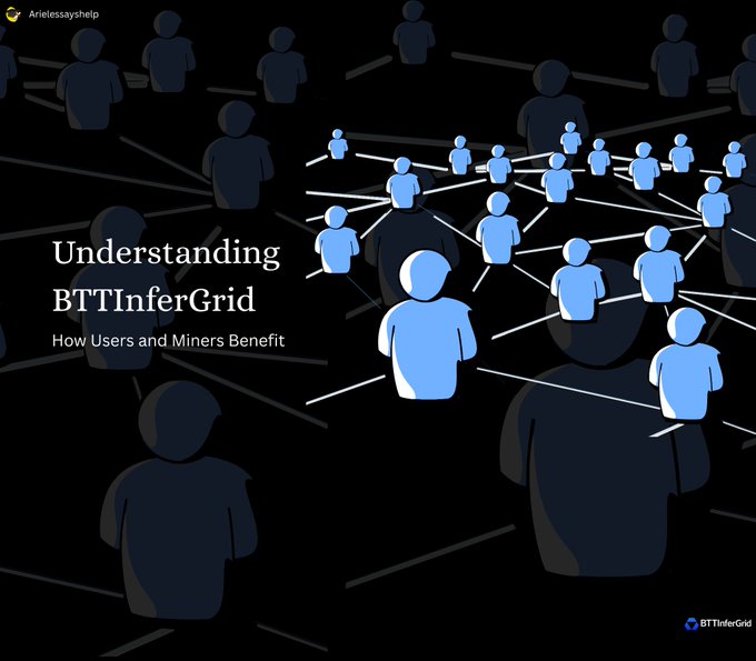 A graphic from "Arielessayshelp" titled "Understanding BTTInferGrid: How Users and Miners Benefit," featuring a network of interconnected human figures—some illuminated in blue and others faded in dark gray—symbolizing a decentralized community of users and miners. The imagery visually reinforces the post's message about BTTInferGrid's decentralized compute network, contrasting an active, connected central group with isolated peripheral nodes.