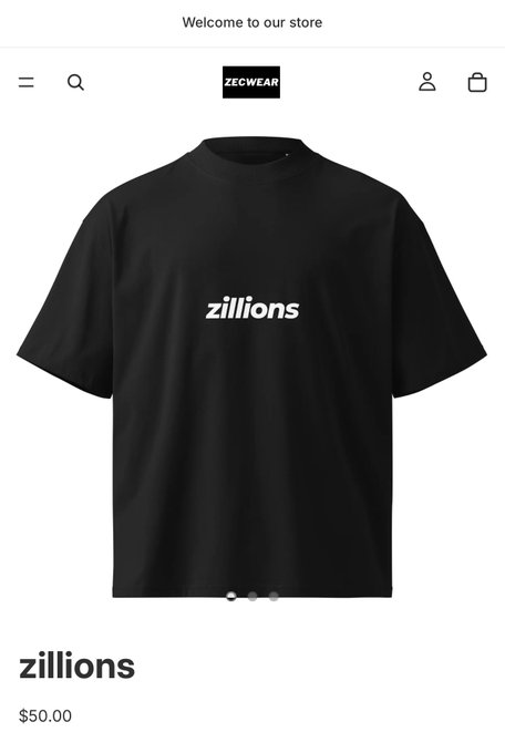 A product page for a black t-shirt with the word "zillions" printed in white on the chest, listed at $50.00, from a store called ZECWEAR.