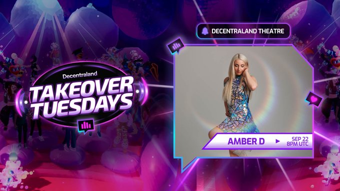 A vibrant purple promotional graphic for "Decentraland Takeover Tuesdays" featuring event details on the left and a photo of a blonde woman in a colorful patterned outfit labeled "AMBER D" performing at the "DECENTRALAND THEATRE" on "SEP 22, 8PM UTC" on the right, directly advertising the DJ Amber D dance event mentioned in the post.