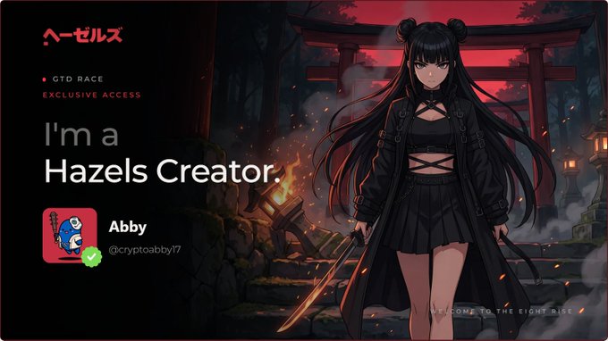 A dark-themed banner for "Hazels" featuring an anime-style character with twin buns holding a sword, with text reading "I'm a Hazels Creator" and crediting "Abby (@cryptoabby17)".