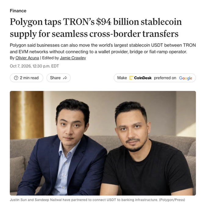 A CoinDesk article headline reads "Polygon taps TRON's $94 billion stablecoin supply for seamless cross-border transfers," with a photo of Justin Sun and Sandeep Nailwal seated together, captioned as partners connecting USDT to banking infrastructure. The image illustrates the TRON-Polygon collaboration described in the post, which highlights the $94 billion USDT circulating on TRON and the integration's goal of bridging onchain activity with everyday payments through Polygon's Open Money Stack.