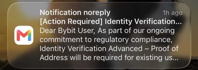 A phishing notification mimicking Gmail from "Notification noreply" pretends to be a Bybit identity verification request, falsely claiming proof of address is needed for existing users. The image illustrates a scam attempt as the user bids farewell to Bybit, highlighting concerns about fraudulent communications.
