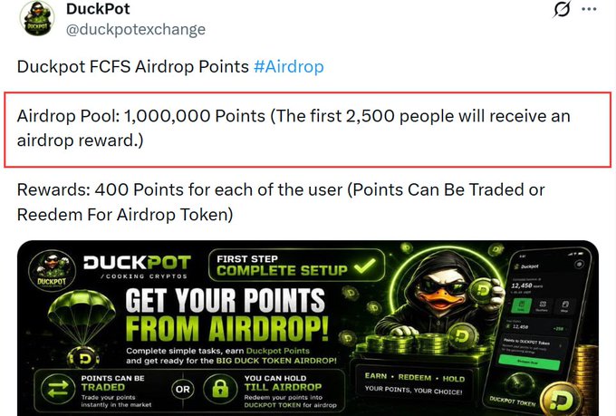 A tweet from @duckpotexchange announces a "Duckpot FCFS Airdrop" featuring a pool of 1,000,000 points for the first 2,500 participants, with 400 points awarded per user redeemable for an airdrop token, accompanied by a promotional graphic showing a duck mascot in a hoodie offering "GET YOUR POINTS FROM AIRDROP!"