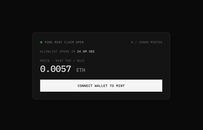 A digital minting interface displays 'PUNK MINT CLAIM OPEN', '0 / 10000 MINTED', 'ALLOWLIST OPENS IN 1H 0M 38S', 'PRICE = MINT FEE + $111', '0.0057 ETH', and a 'CONNECT WALLET TO MINT' button.