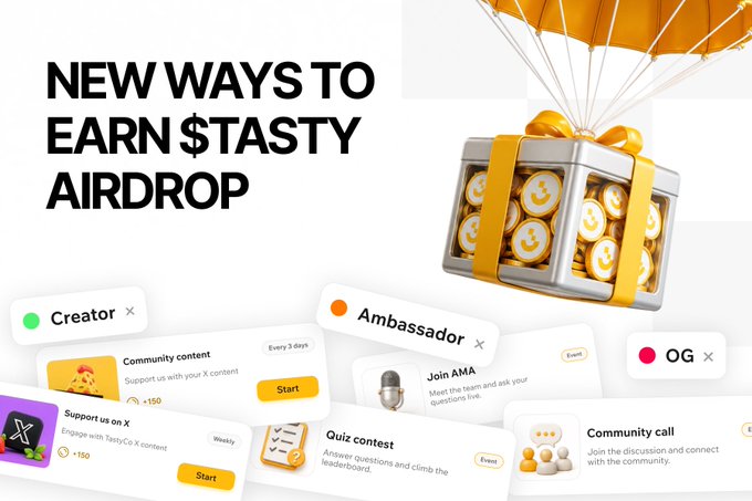 The image is a promotional graphic for $TASTY airdrop titled "NEW WAYS TO EARN $TASTY AIRDROP," featuring a golden parachute delivering a treasure chest of coins alongside various tasks like Creator, Ambassador, and OG roles that offer activities such as community content, AMA participation, quizzes, and community calls for rewards.

The image ties directly into the post's mention of the $TASTY airdrop by showcasing the specific earning opportunities (Creator, Ambassador, OG tiers with tasks like "Support us on X," "Join AMA," "Quiz contest," and "Community call"), reinforcing the airdrop angle while the post highlights the broader RWA investment thesis behind @tastyco_io.