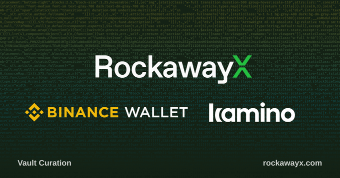 RockawayX partnership banner featuring Vault Curation with Binance Wallet and Laminio logos displayed over a background of code.